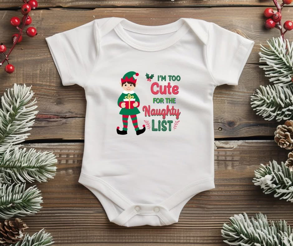 'I'm Too Cute For The Naughty List' Baby Grow